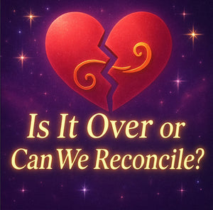 💔 Is It Over or Can We Reconcile?