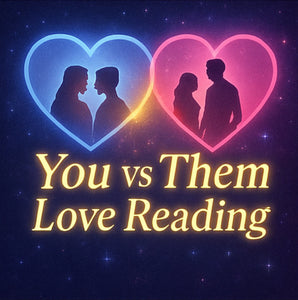 💞 You vs Them Love Reading