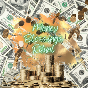 💰Money 💰Blessings Ritual